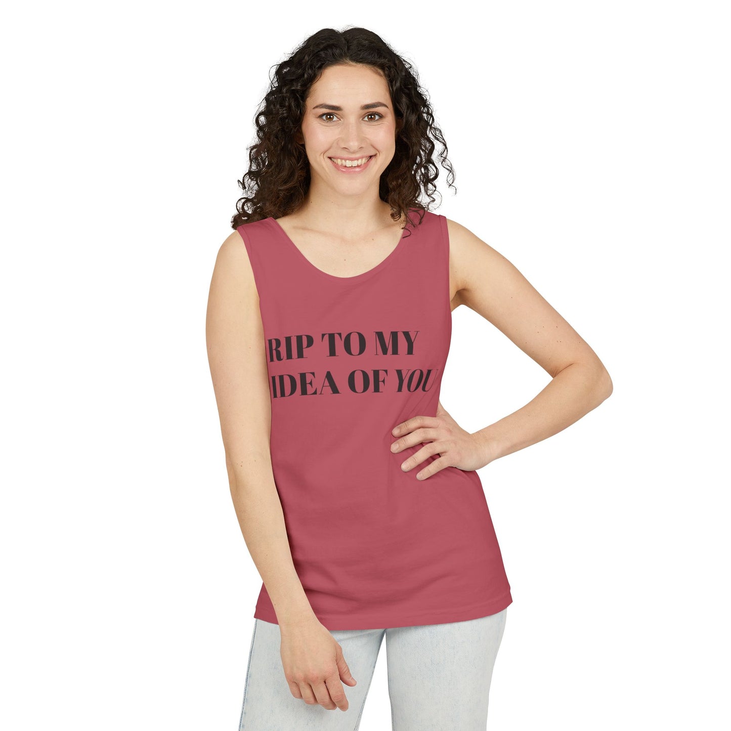 RIP TO MY IDEA OF YOU Tank Top — Bitter Sweet Rearview Statement