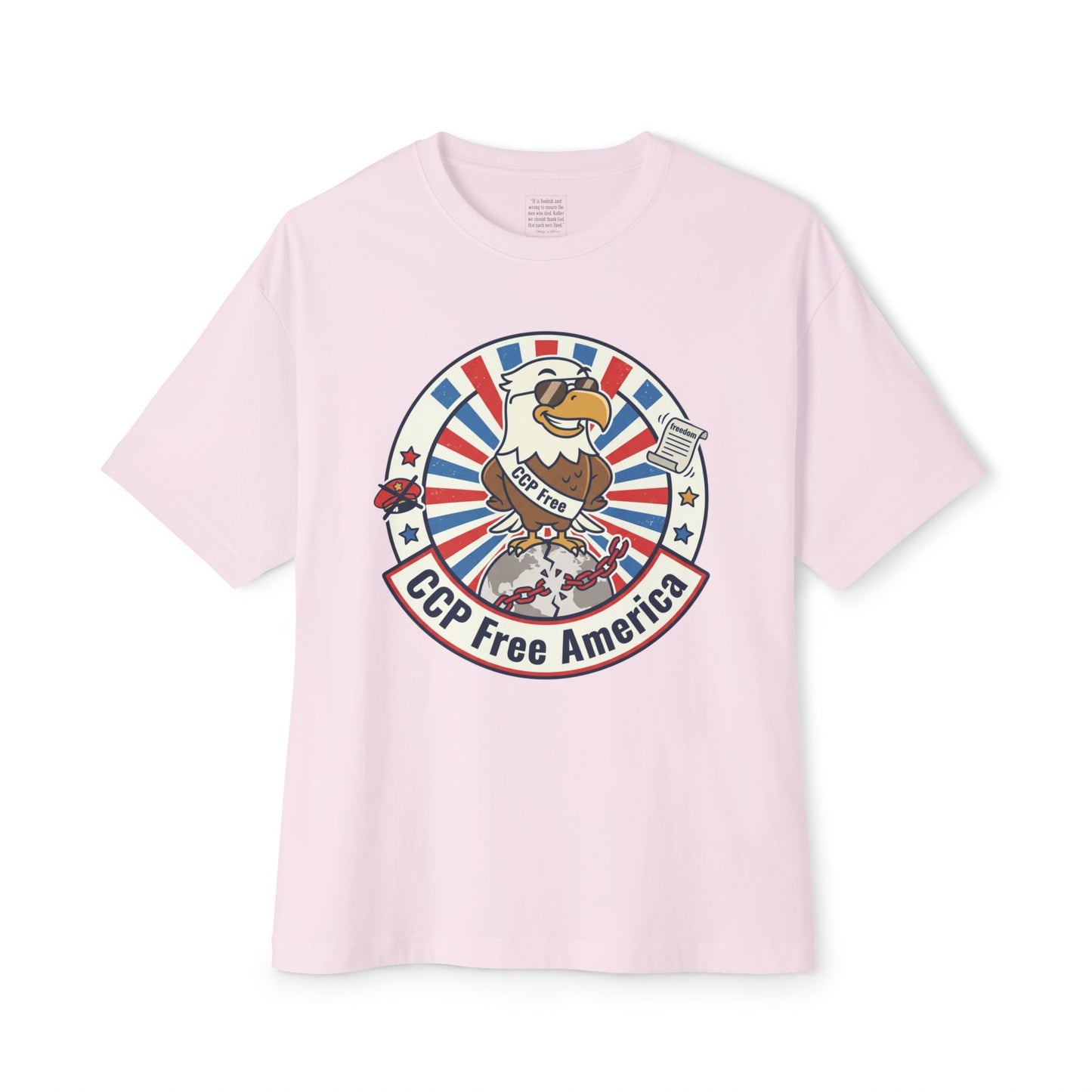 Political Statement Tee — "No More Chinese Government OWNED ANYTHING IN THE " Oversized Boxy T‑Shirt