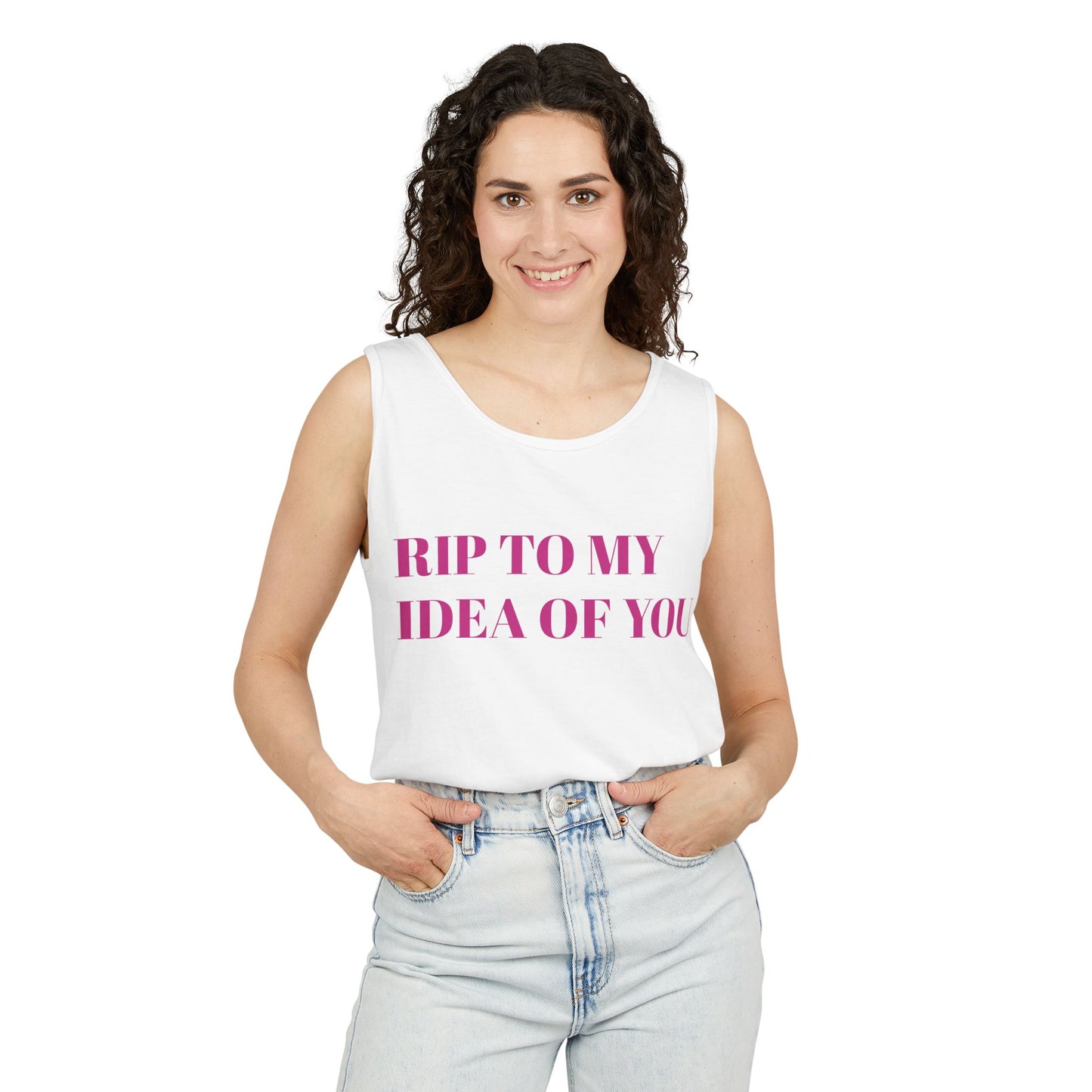 RIP TO MY IDEA OF YOU Tank Top — Bitter Sweet Rearview Statement