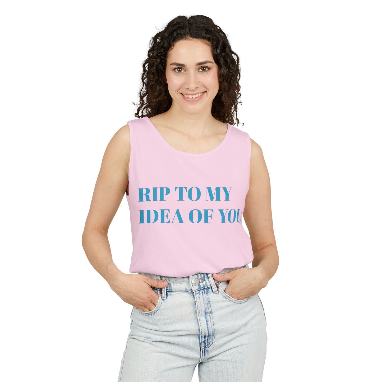 RIP TO MY IDEA OF YOU Tank Top — Bitter Sweet Rearview Statement