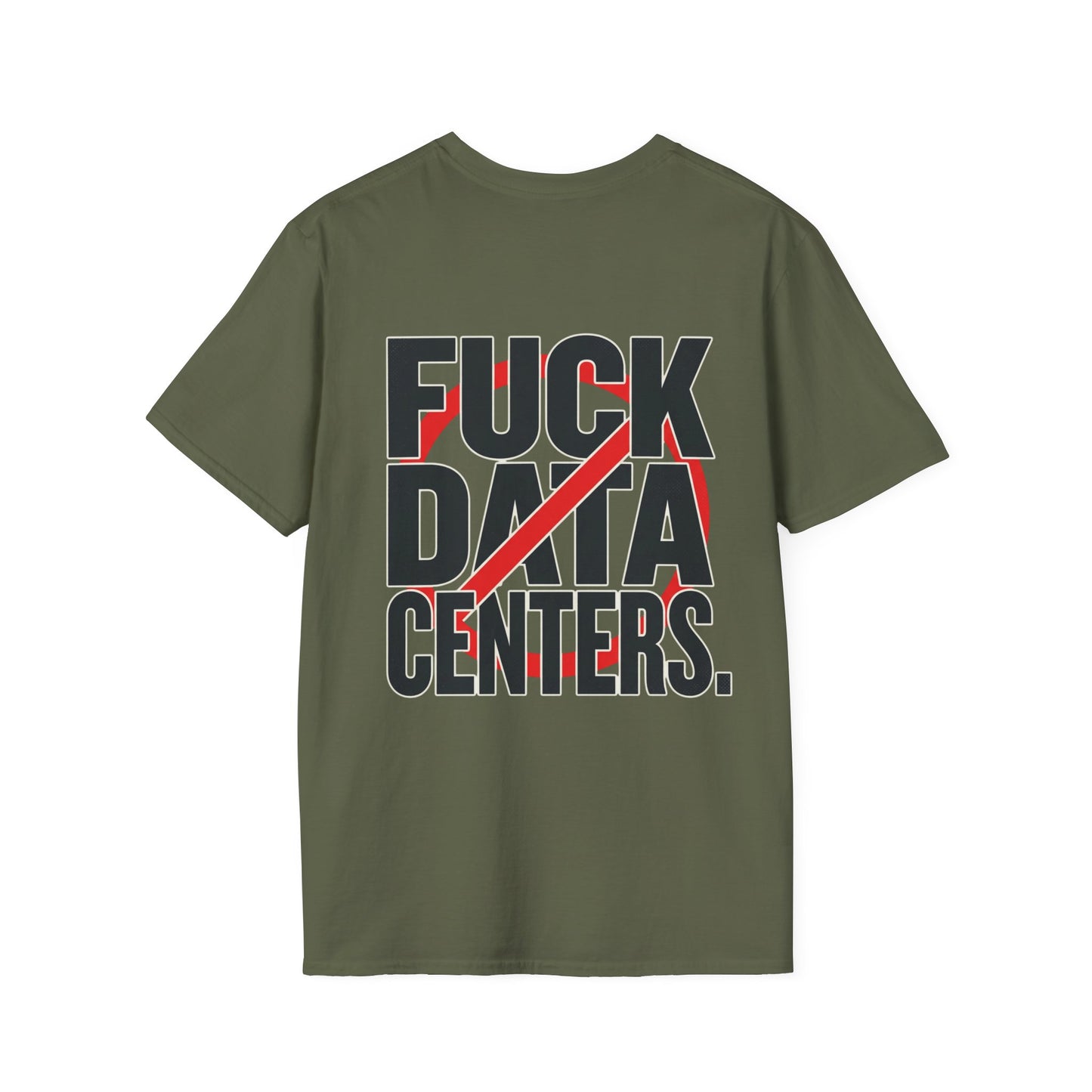 F#CK DATA CENTERS Tee2.0