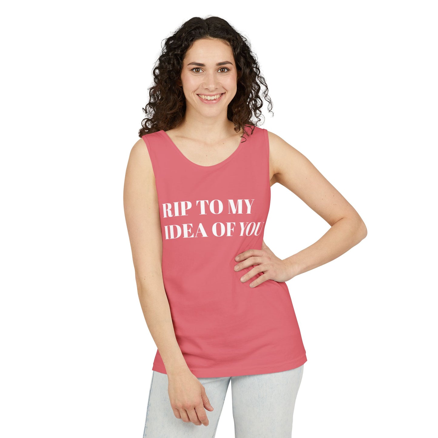 RIP TO MY IDEA OF YOU Tank Top — Bitter Sweet Rearview Statement