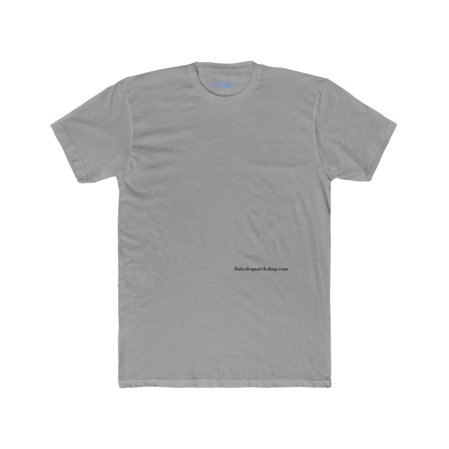 BakedSquatch Home Tee — 'When you visit you'll surly see. The barbie awaits.' Crew Tee