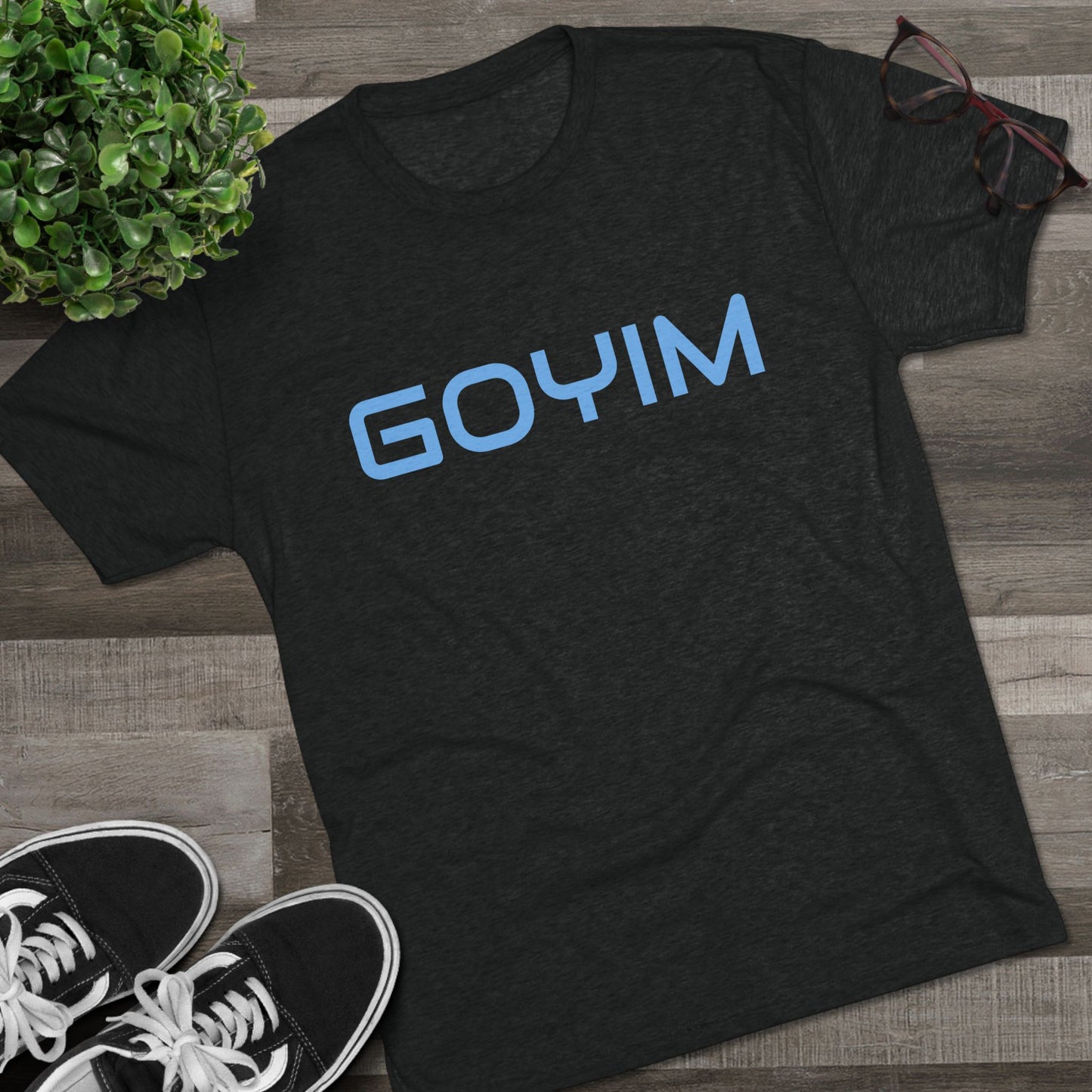 BakedSquatch.com brings the Goyim_001. A Unisex Tri-Blend Crew Tee. Goyim (plural): Gentiles or non-Jews.