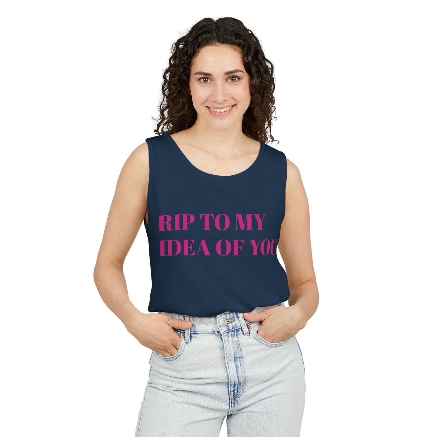 RIP TO MY IDEA OF YOU Tank Top — Bitter Sweet Rearview Statement