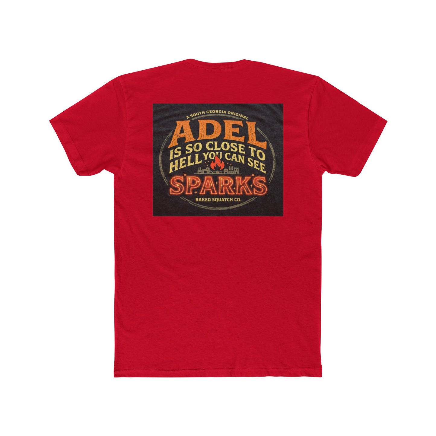BakedSquatch Home Tee — 'When you visit you'll surly see. The barbie awaits.' Crew Tee