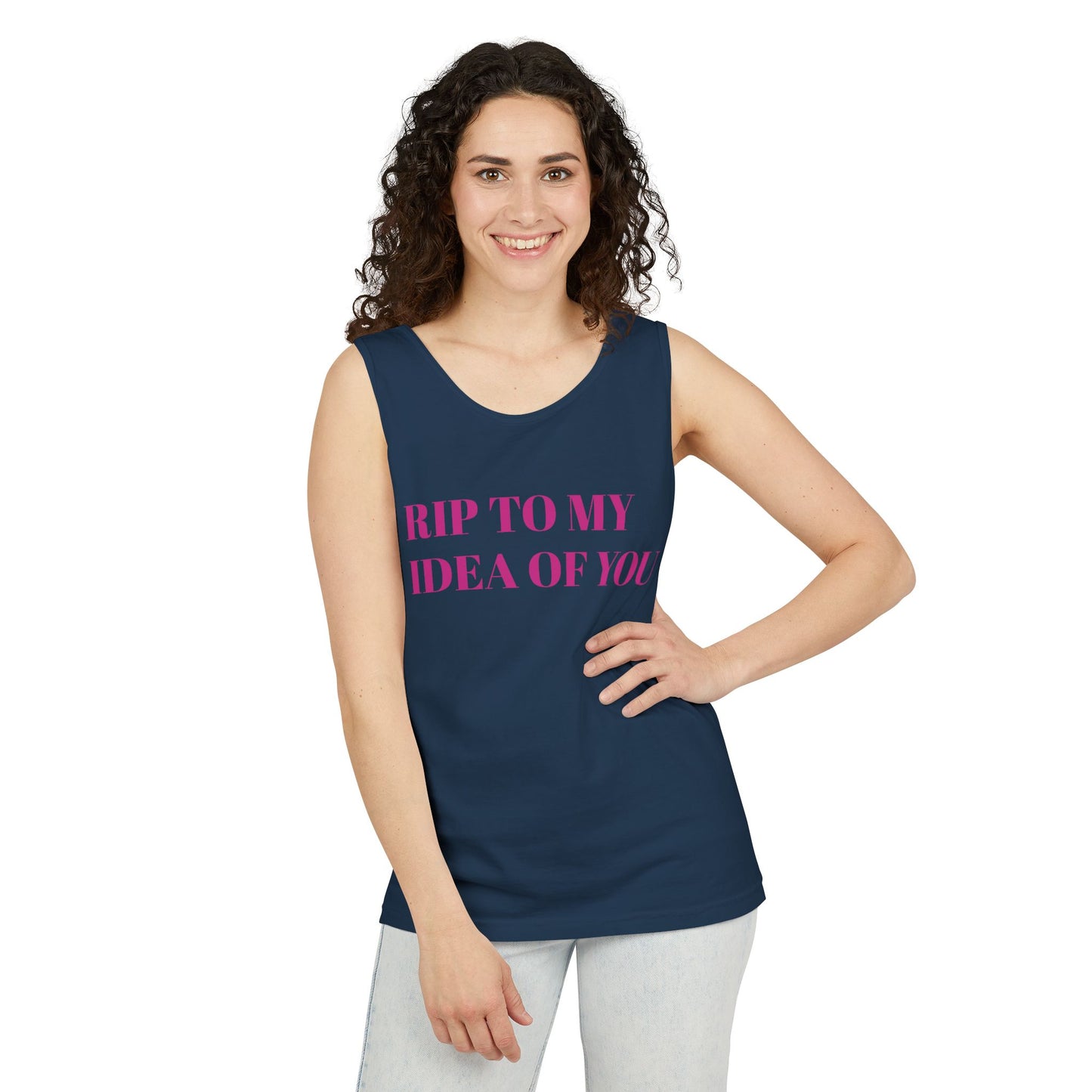 RIP TO MY IDEA OF YOU Tank Top — Bitter Sweet Rearview Statement