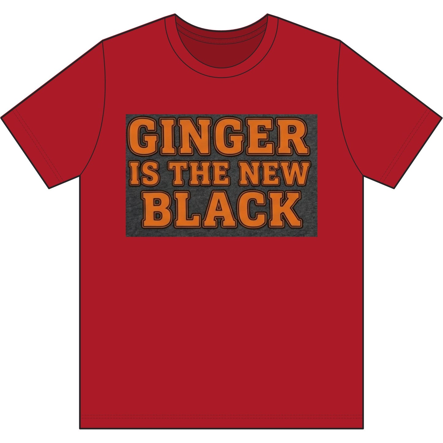 Ginger Is the New Black Cotton Tee — Bold Statement Graphic T‑Shirt