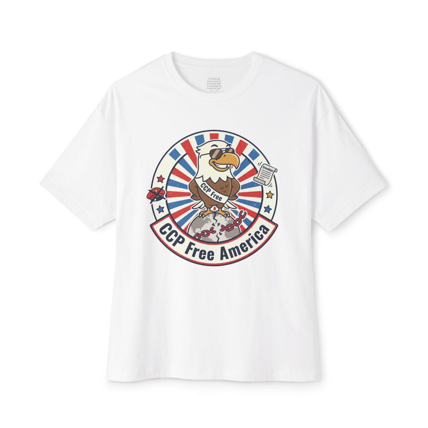 Political Statement Tee — "No More Chinese Government OWNED ANYTHING IN THE " Oversized Boxy T‑Shirt
