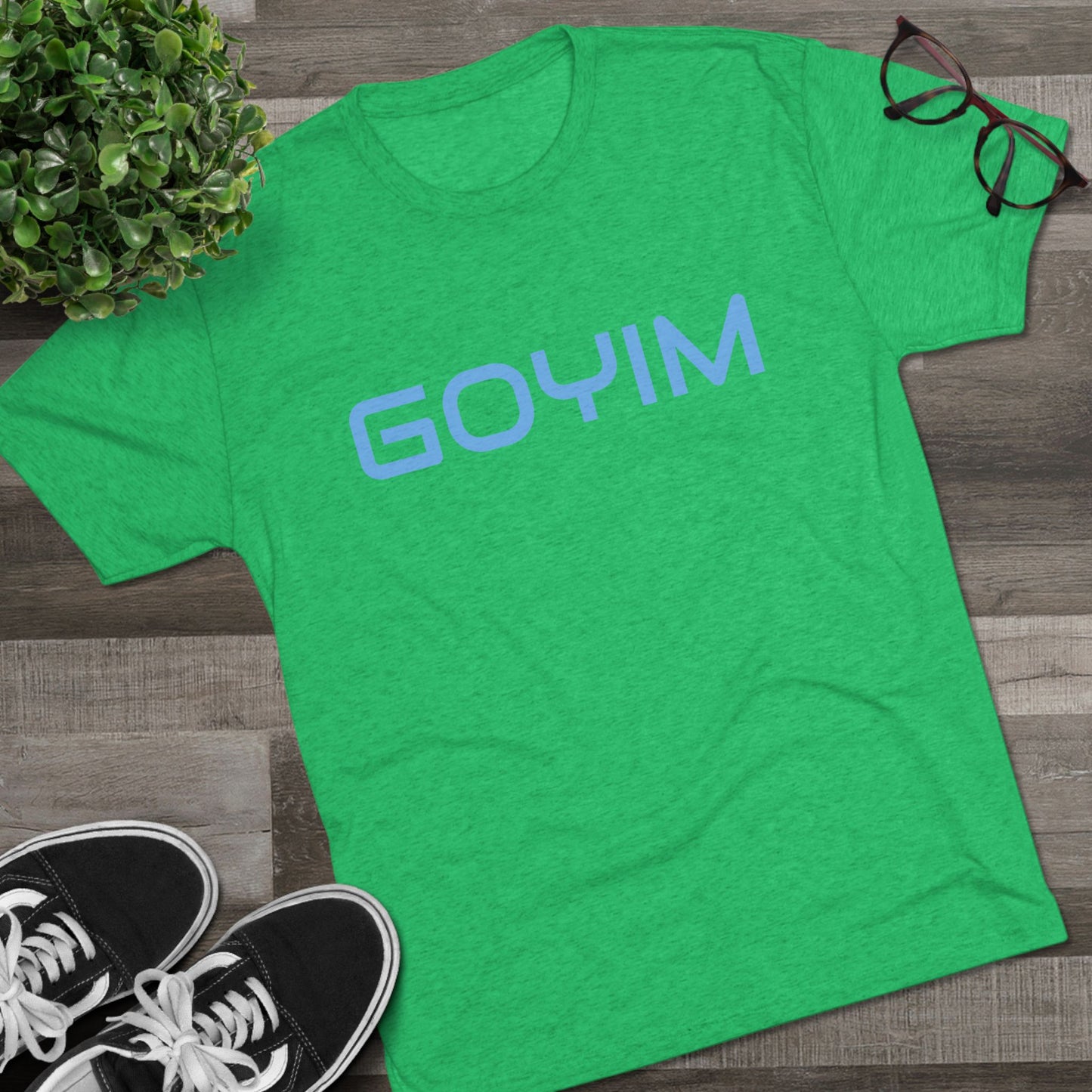 BakedSquatch.com brings the Goyim_001. A Unisex Tri-Blend Crew Tee. Goyim (plural): Gentiles or non-Jews.