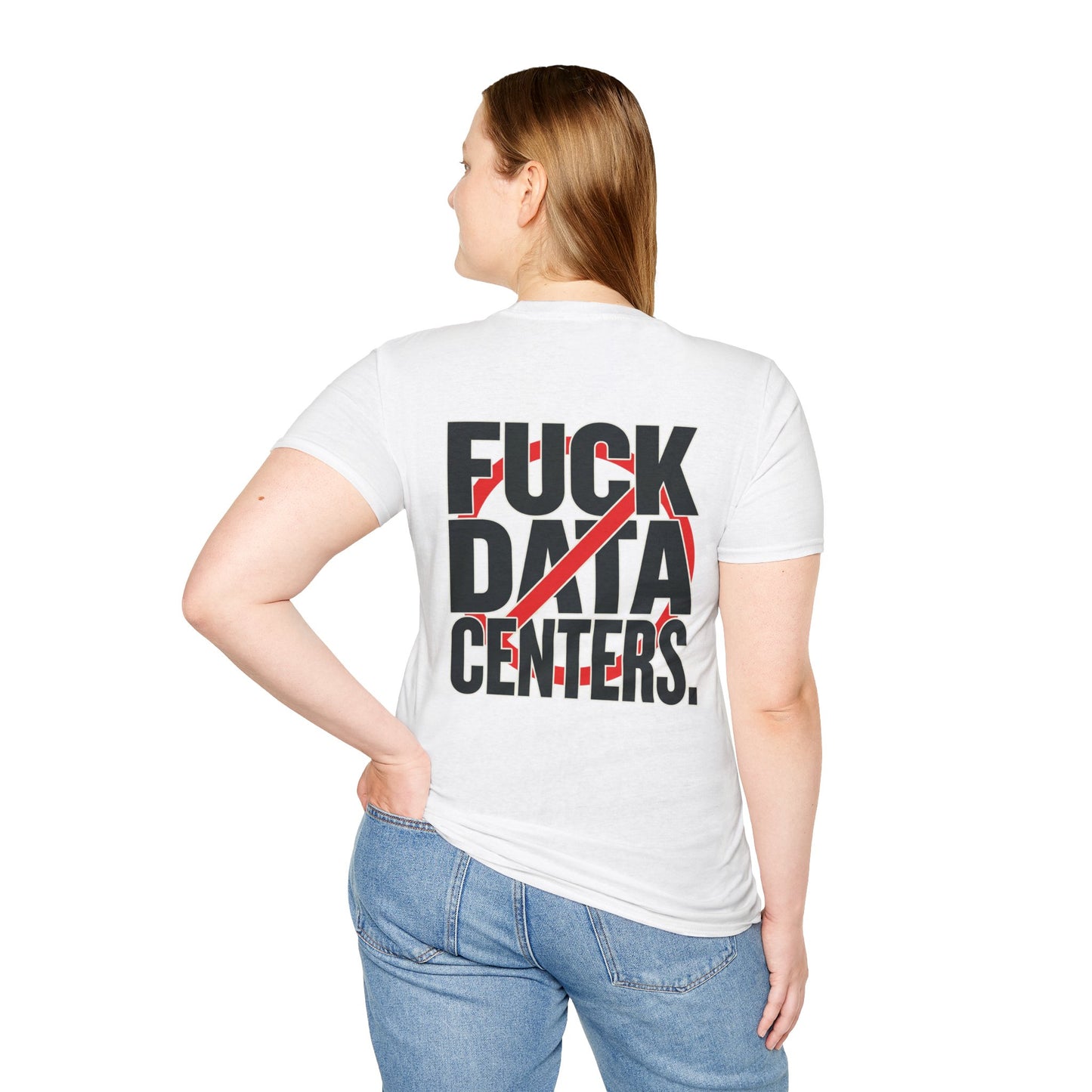 F#CK DATA CENTERS Tee2.0