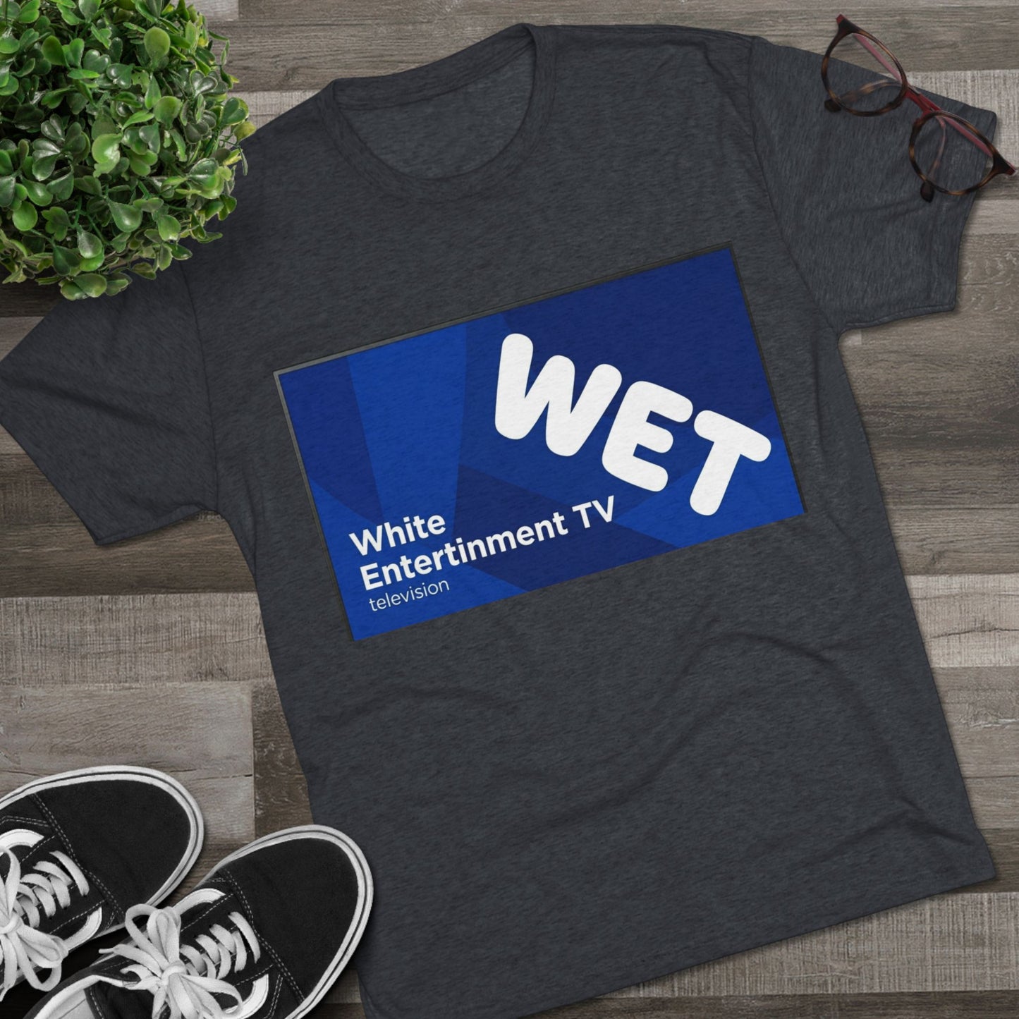 WET Ent. via BakedSquatch Media. A Unisex Tri-Blend Crew Tee.  Check out: https://youtube.com/@bakedsquatch?si=HjNYz1hFv7wAnAH_