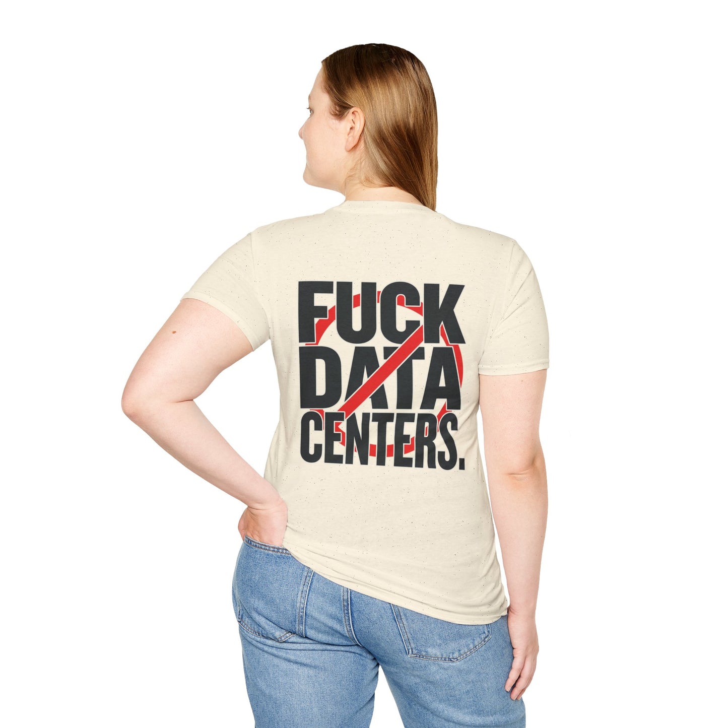 F#CK DATA CENTERS Tee2.0