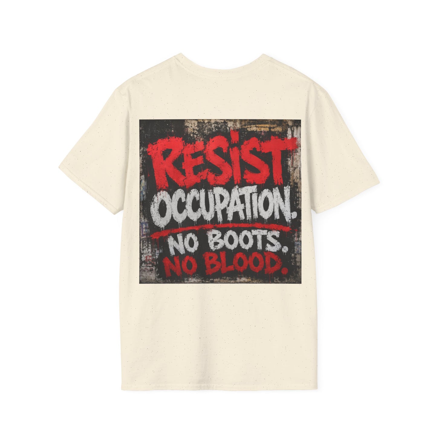 Resist Occupation Tee