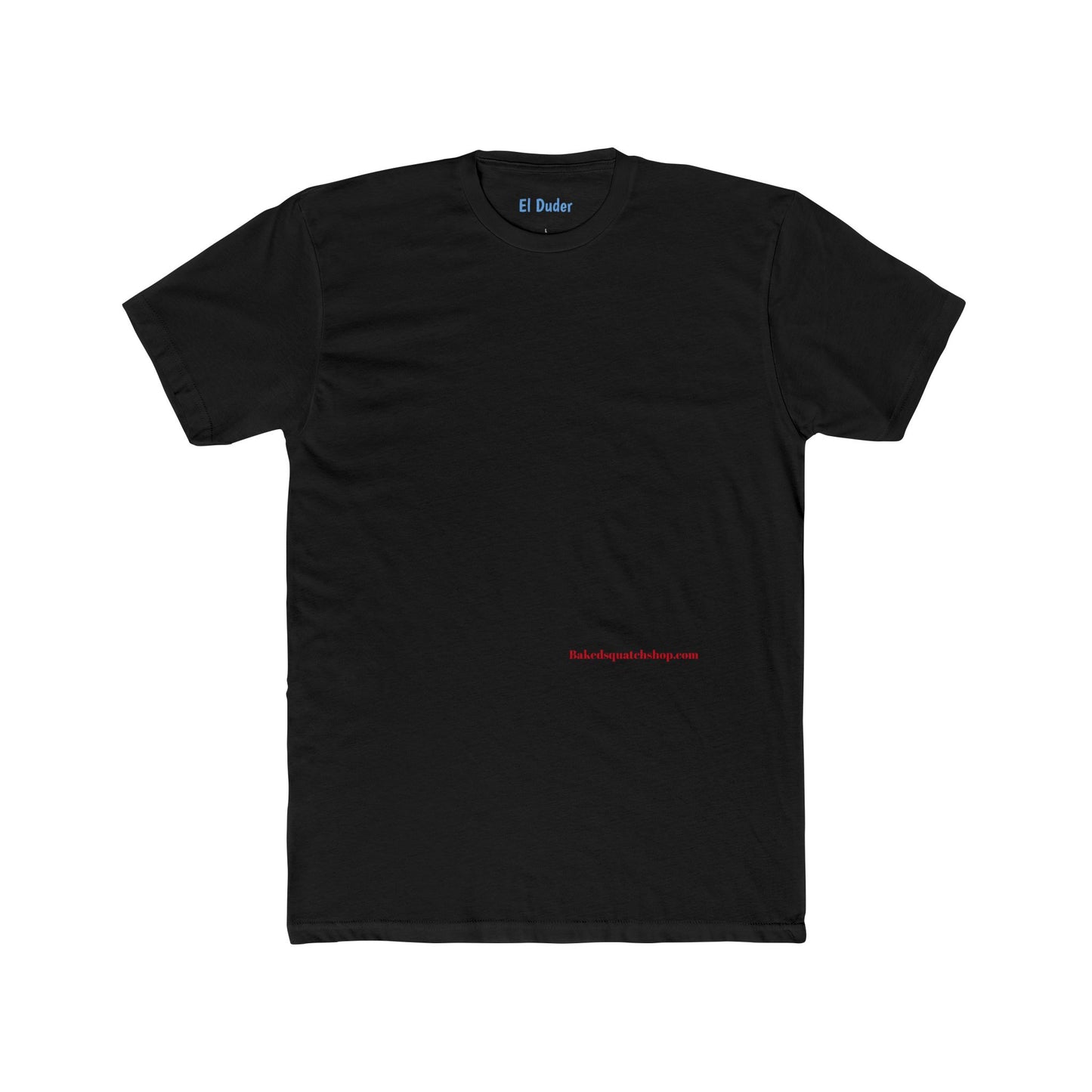 BakedSquatch Home Tee — 'When you visit you'll surly see. The barbie awaits.' Crew Tee